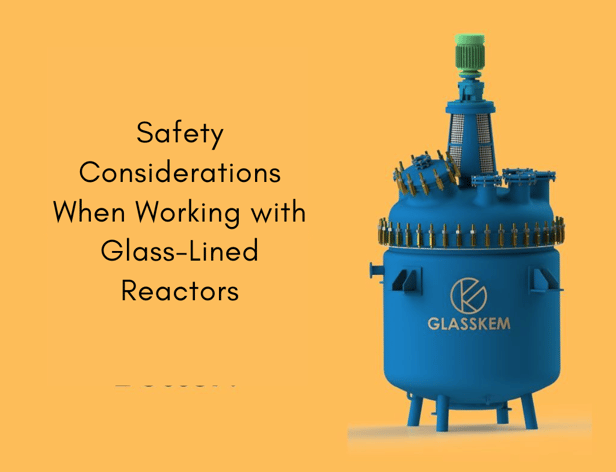 Safety Considerations Glass-Lined Reactors-1